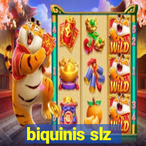 biquinis slz
